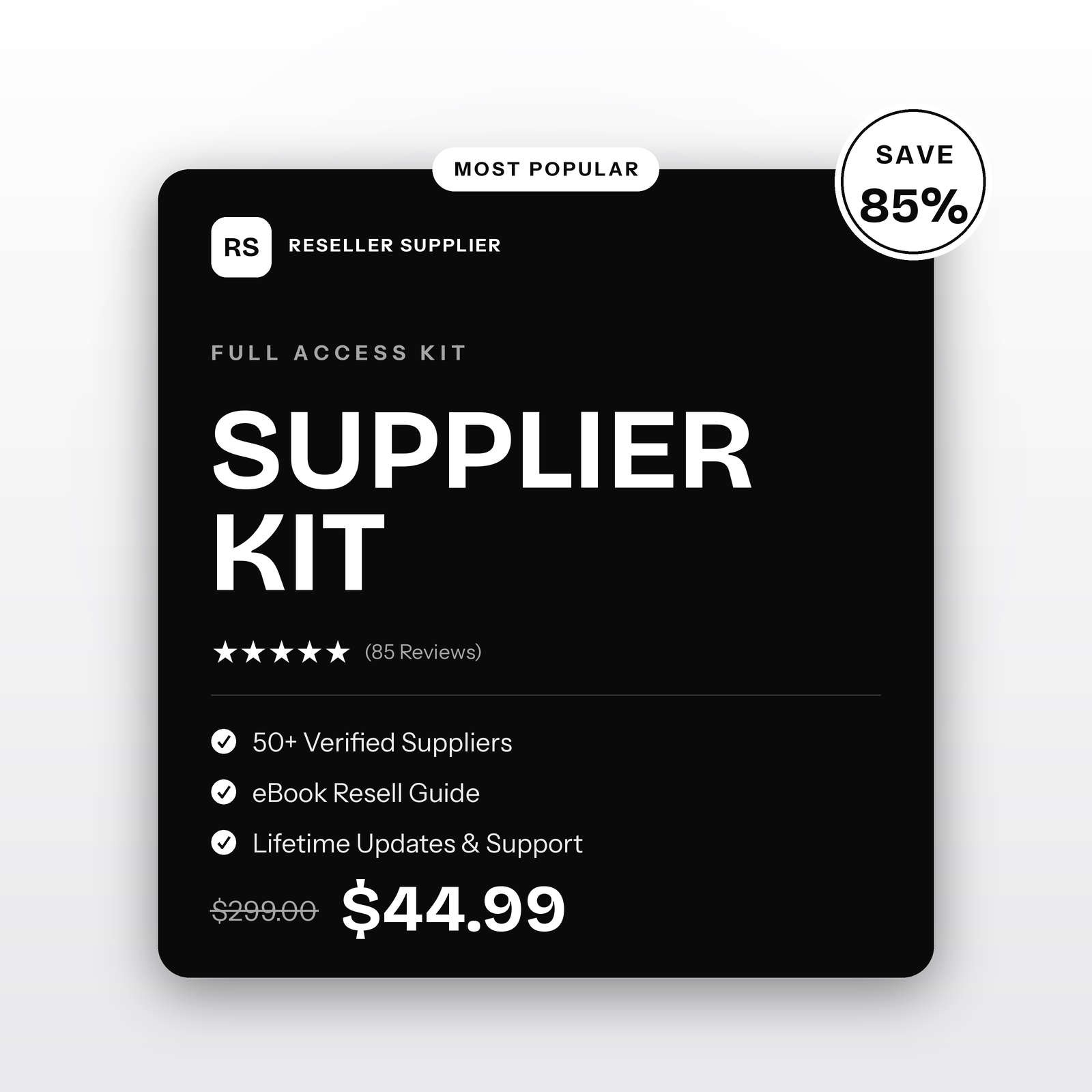 Full Access Supplier Kit (Most Popular)